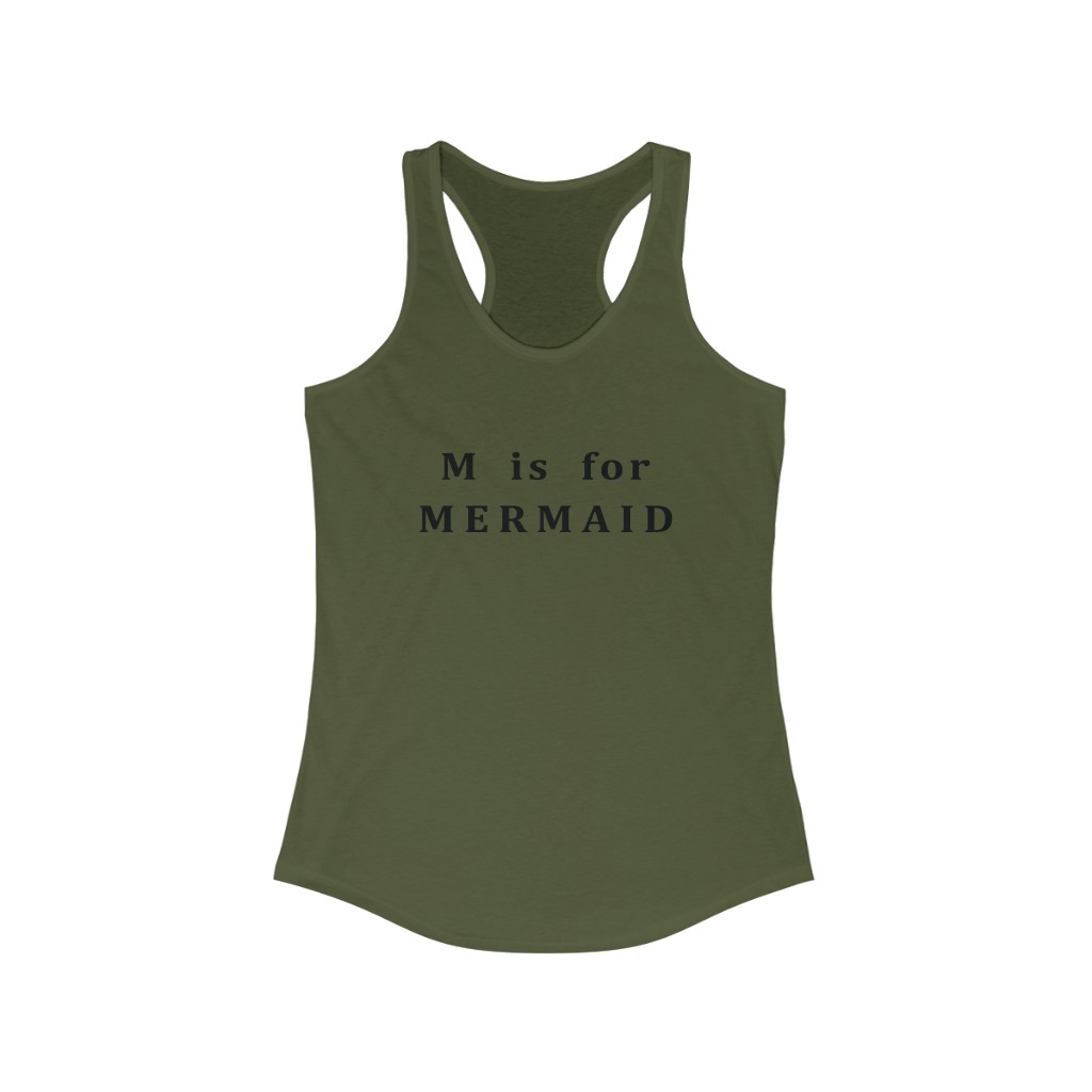 M is for Mermaid Women’s Ideal Racerback Tank - All Things Mermaids
